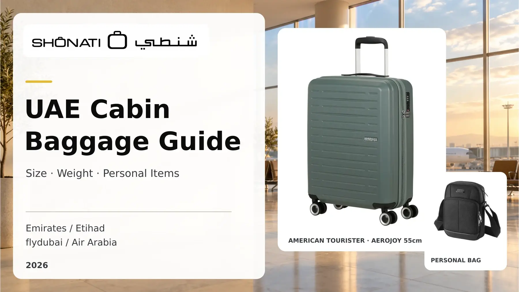 Cabin suitcase and a smaller personal bag prepared for a UAE flight
