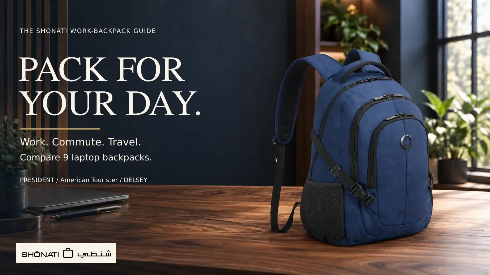 Navy DELSEY Element Navigator on a walnut worktable beside the words Pack for your day.
